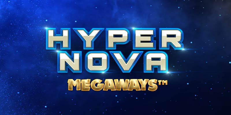 Unveiling Hypernova Megaways: Massive Wins Await!